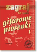 Gitarowe piosenki cz. 1